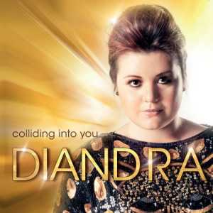 ดาวน์โหลดและฟังเพลง Colliding Into You พร้อมเนื้อเพลงจาก Diandra