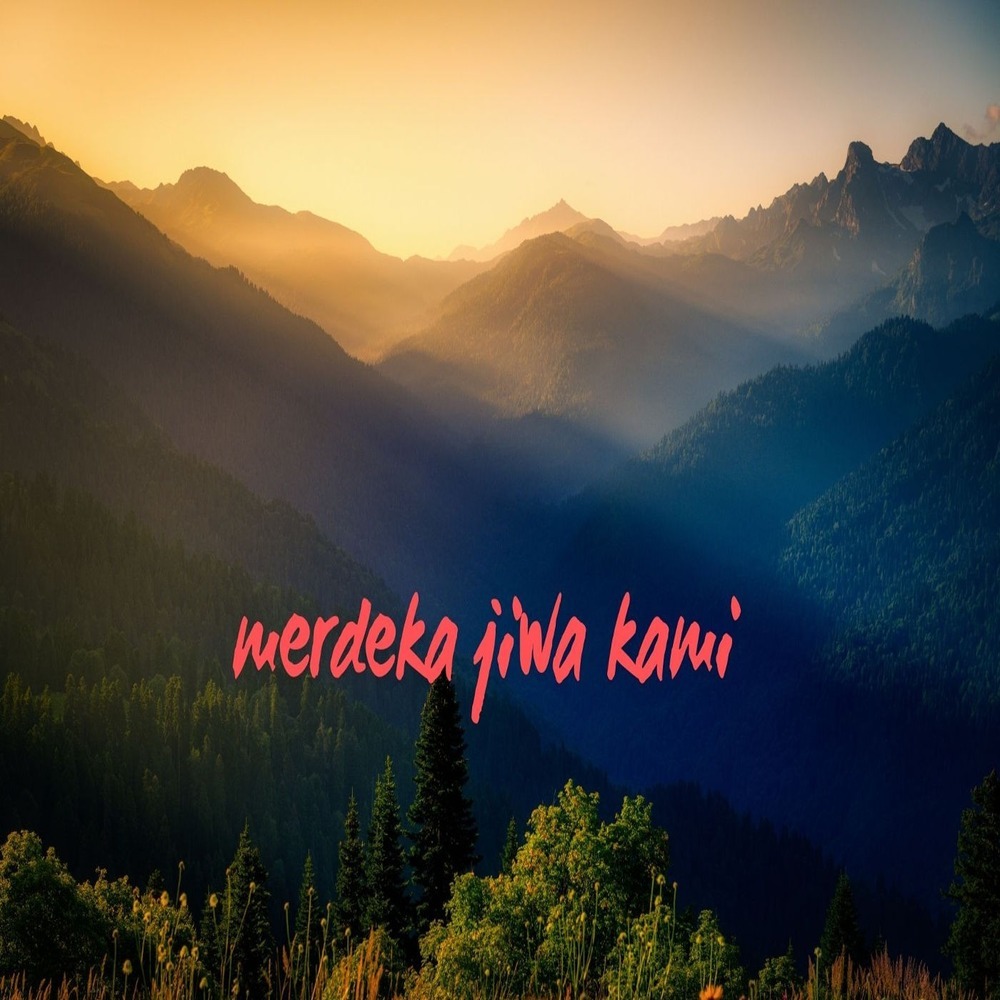 merdeka jiwa kami