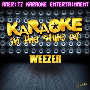 ดาวน์โหลดและฟังเพลง Perfect Situation (In the Style of Weezer) (Karaoke Version) พร้อมเนื้อเพลงจาก Ameritz Karaoke Entertainment