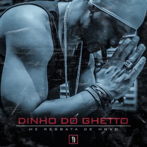 收聽Dinho do Ghetto的Salmos歌詞歌曲