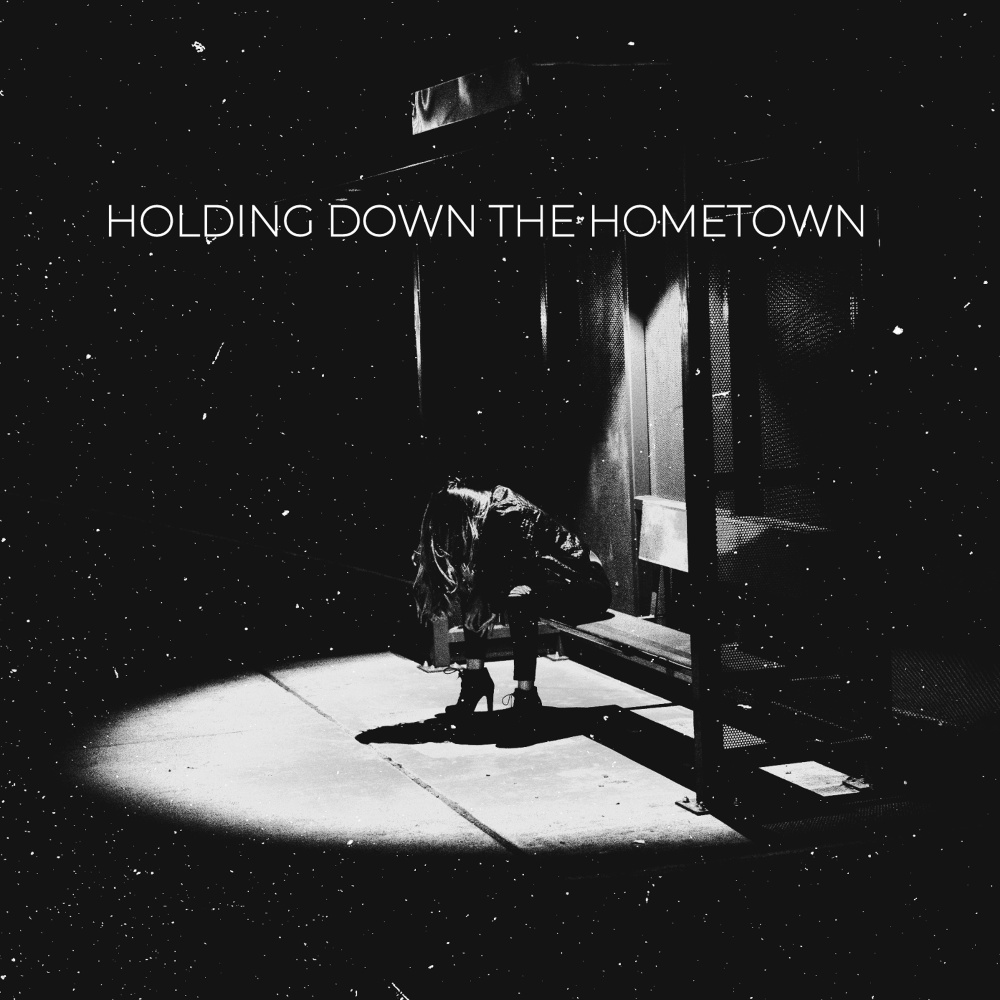 Holding Down the Hometown