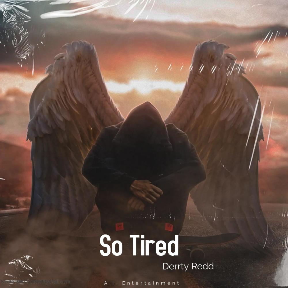 So Tired