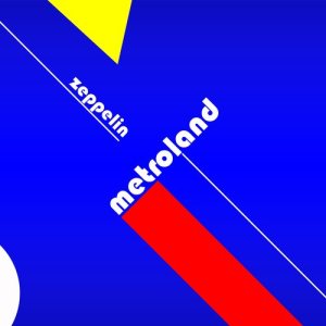收聽Metroland的Zeppelin (Harmonic)歌詞歌曲