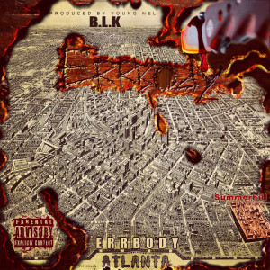 Album Errbody (Explicit) from B.L.K