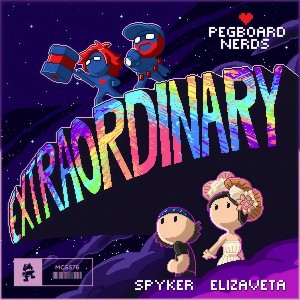 Listen to Extraordinary song with lyrics from Pegboard Nerds
