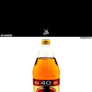 Dengarkan lagu 40 Ounces (Freestyle) nyanyian Kosyne dengan lirik