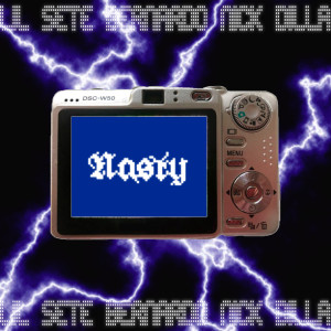 ดาวน์โหลดและฟังเพลง Nasty พร้อมเนื้อเพลงจาก Nick Dilla