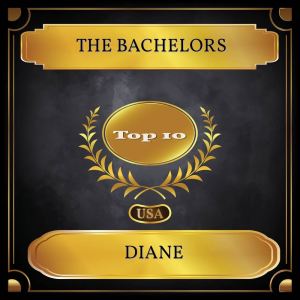 Dengarkan Diane (Rerecorded) lagu dari The Bachelors dengan lirik
