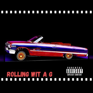 อัลบัม Rolling Wit a G (feat. Obie Trice) [Explicit] ศิลปิน Mj 6izzy