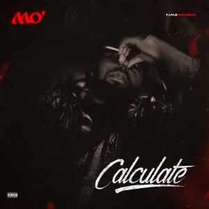 Album Calculate (Explicit) from Mo'