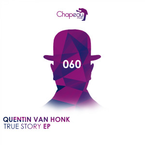 Quentin van Honk的專輯True Story EP