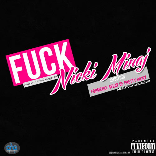 Fuck Nicki Minaj (Explicit Version) (Explicit)