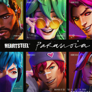 ดาวน์โหลดและฟังเพลง PARANOIA พร้อมเนื้อเพลงจาก HEARTSTEEL