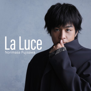 藤澤ノリマサ的專輯La Luce