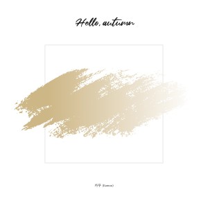 Listen to Hello, autumn song with lyrics from Kamoo
