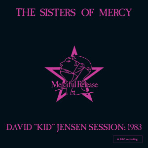 Album Jolene (David 'Kid' Jensen Session, London, 1983) from The Sisters of Mercy