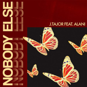 Album Nobody Else from J.Tajor