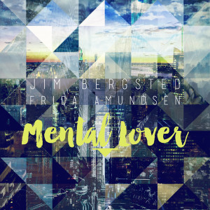 ดาวน์โหลดและฟังเพลง Mental Lover พร้อมเนื้อเพลงจาก JIM