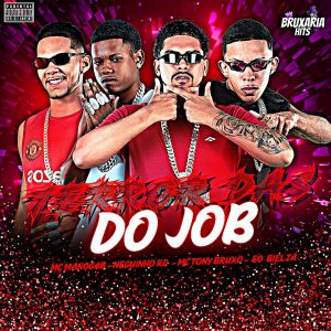 Mc Tony Bruxo的專輯Terror das do Job (Explicit)