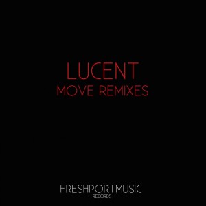 Album Move oleh Lucent