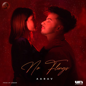 Listen to No Flings song with lyrics from Aarav