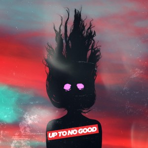 Listen to Up to No Good song with lyrics from Kishu Kenny