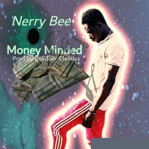 อัลบัม Money Minded ศิลปิน Nerry Bee