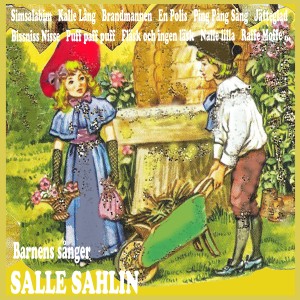 Salle Sahlin的專輯Barnens sånger