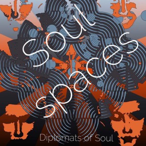 Diplomats Of Soul的專輯Soul Spaces