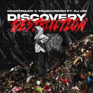 Dengarkan Discovery to Destruction lagu dari Krantinaari dengan lirik