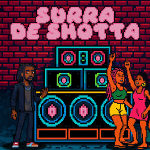 Oc Bestem的专辑Surra de Shotta (Explicit)