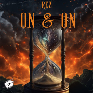 Listen to On & On (Explicit) song with lyrics from Rez