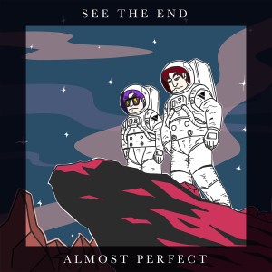 Album See the End oleh Almost Perfect