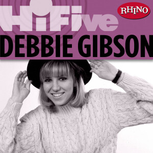 ดาวน์โหลดและฟังเพลง Only in My Dreams พร้อมเนื้อเพลงจาก Debbie Gibson