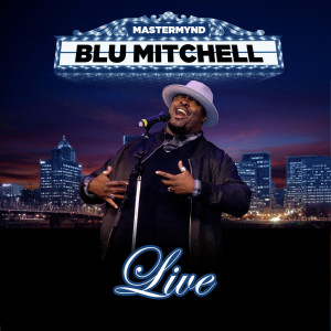 Blu Mitchell (Live) dari Blu Mitchell