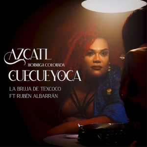 Ruben Albarran的专辑Azcatl Cuecueyoca (Hormiga Colorada)