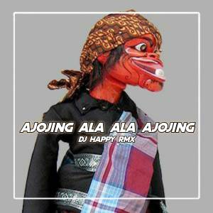 DJ AJOJING ALA ALA AJOJING