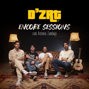 ดาวน์โหลดและฟังเพลง Para Mim Tanto Me Faz (Encore Sessions) พร้อมเนื้อเพลงจาก D'ZRT