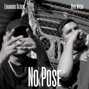ดาวน์โหลดและฟังเพลง No Pose พร้อมเนื้อเพลงจาก Eduardo Glock