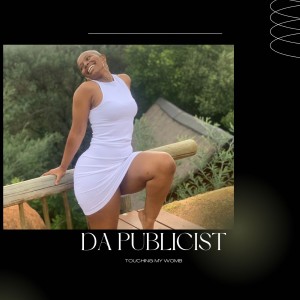 Album TOUCHING MY WOMB from Da Publicist