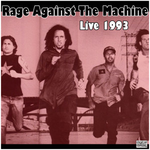 Album Live 1993 from Rage Against The Machine