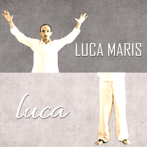 Album Luca from Luca Maris