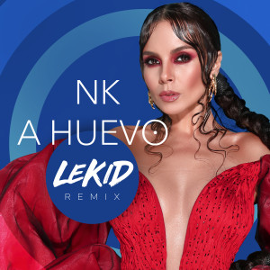 收听Oleksii Potapenko的A Huevo (LeKiD Remix)歌词歌曲