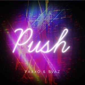 Album Push oleh Paxxo