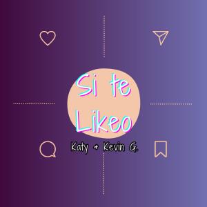 Listen to Si Te Likeo song with lyrics from Katy