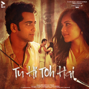 Album Tu Hi Toh Hai from Shambhavi Thakur