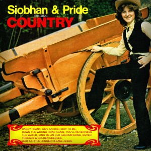 收聽Siobhan的That's a No No / She Burned the Roadside Tavern Down / Wait a Little Longer Please Jesus歌詞歌曲