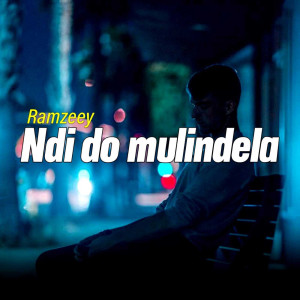 Album Ndi Do Mulindela oleh Ramzeey