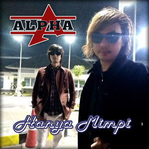 Alpha Band的专辑Hanya Mimpi