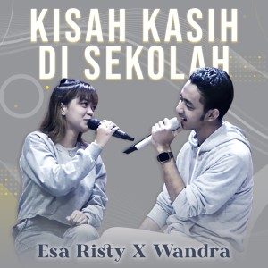 Listen to KISAH KASIH DISEKOLAH song with lyrics from Esa Risty